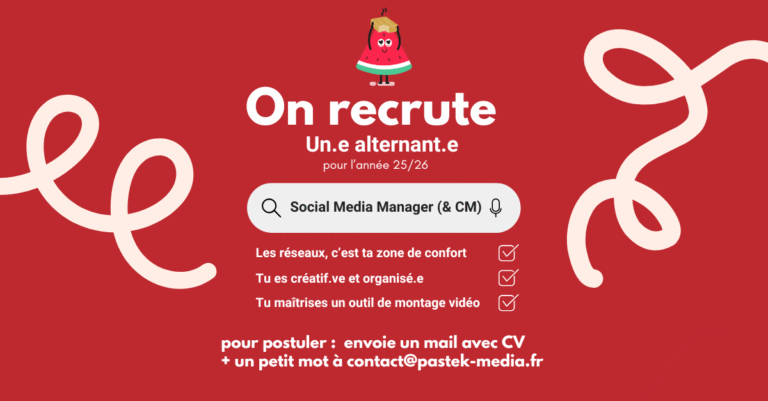 Pastek Média recherche un.e social media manager (alternance)